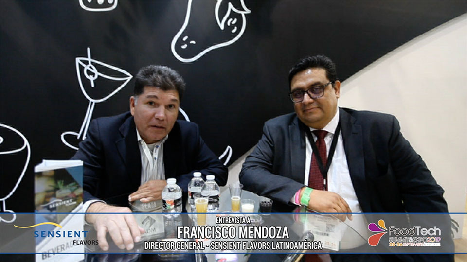 Entrevista a Francisco Mendoza, Director General Sensient Flavors Latinoamérica